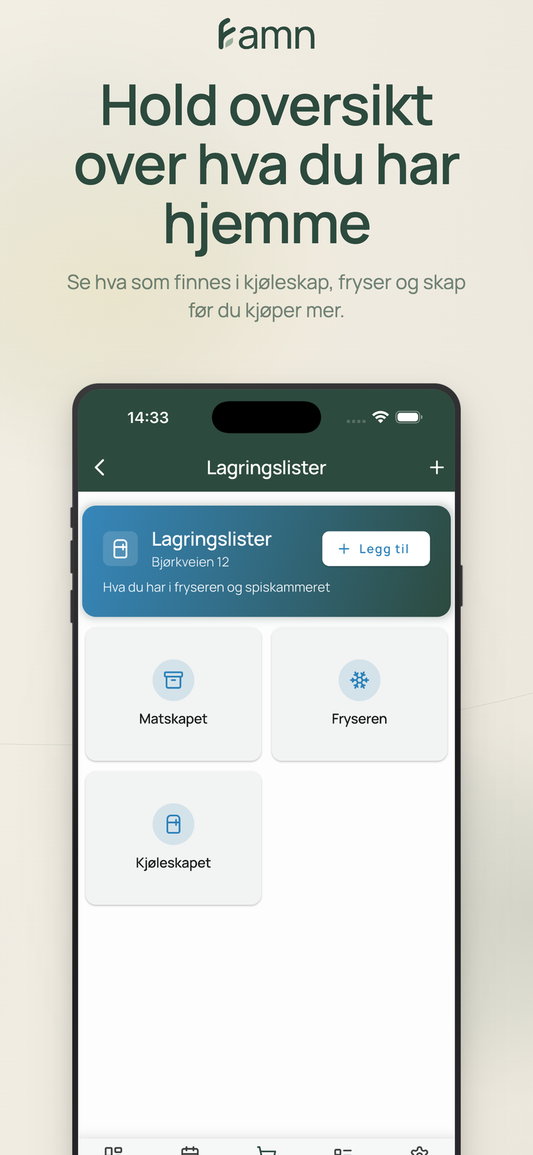 Hold oversikt over hva du har hjemme